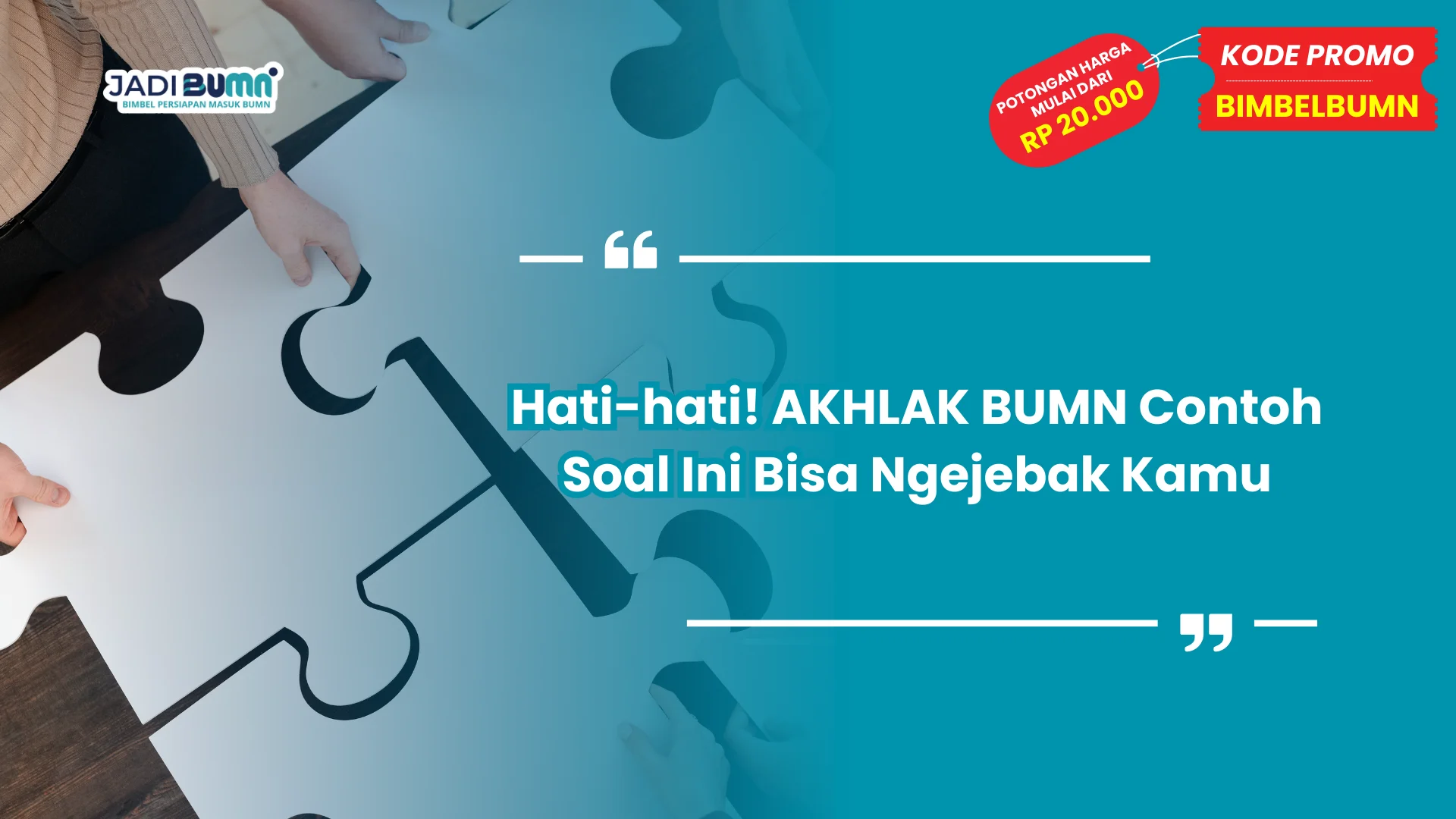 AKHLAK BUMN contoh soal