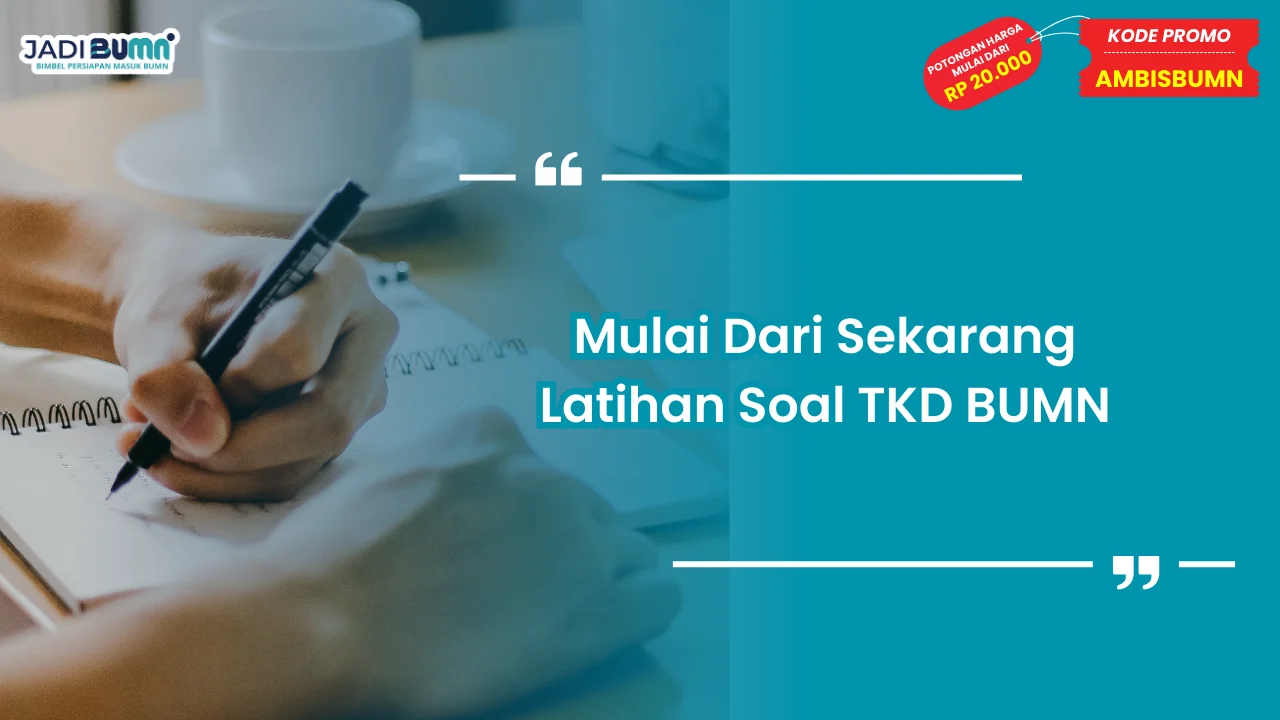 Latihan Soal TKD BUMN