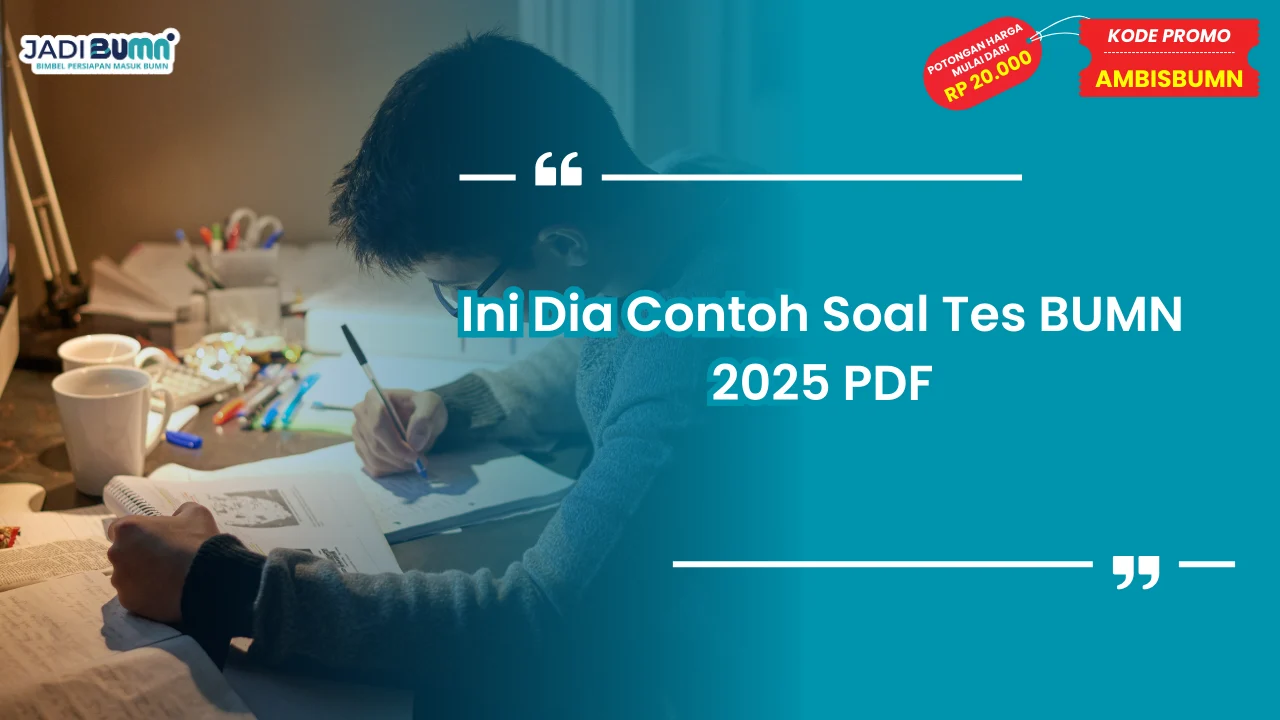 Contoh Soal Tes BUMN 2025 PDF