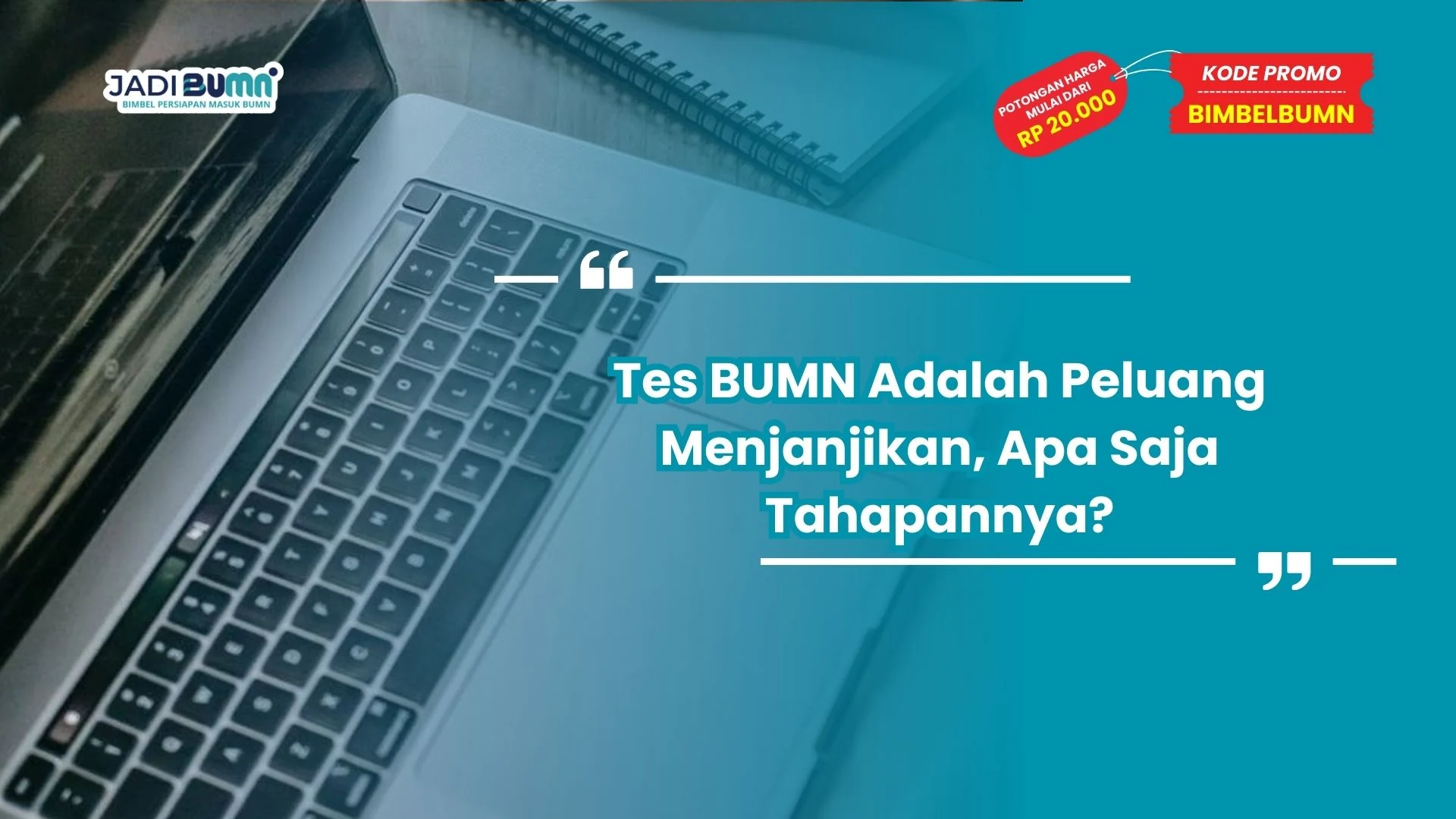 Tes BUMN adalah