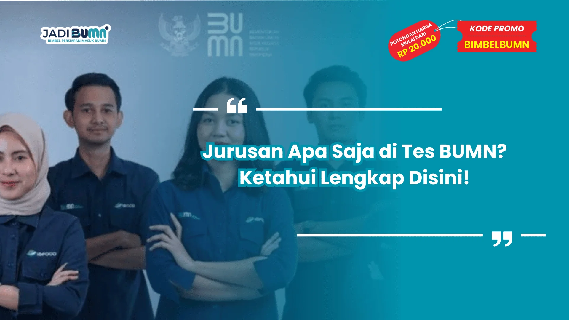 Tes BUMN jurusan apa saja
