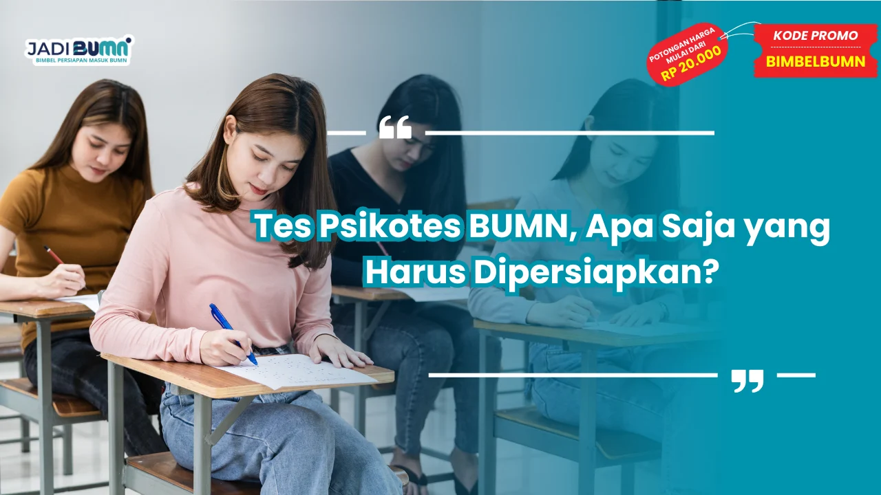 tes psikotes BUMN apa saja
