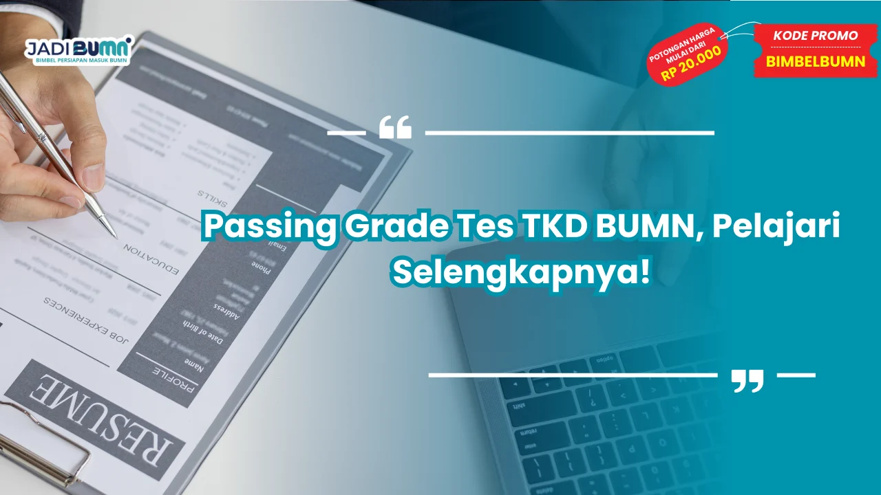 Passing Grade Tes TKD BUMN