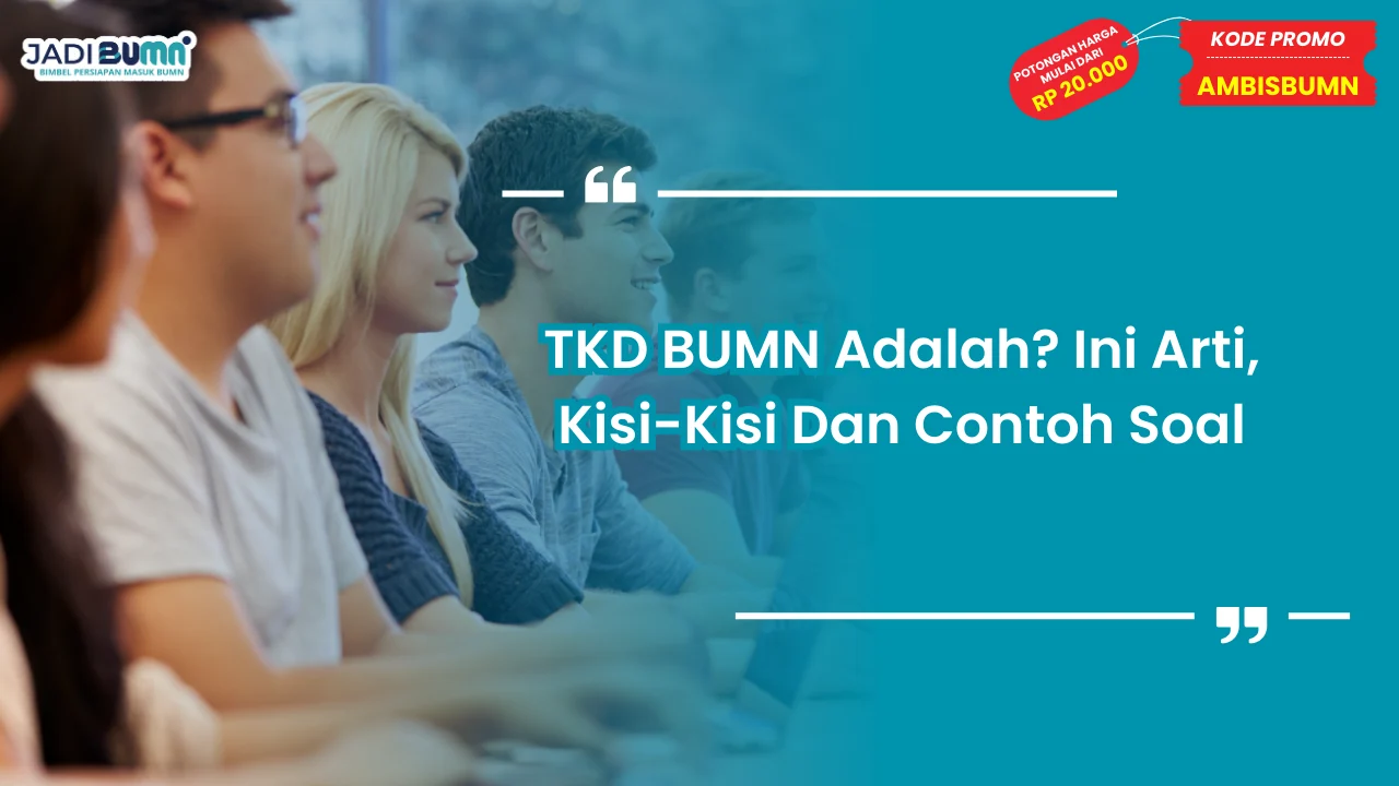 TKD BUMN Adalah