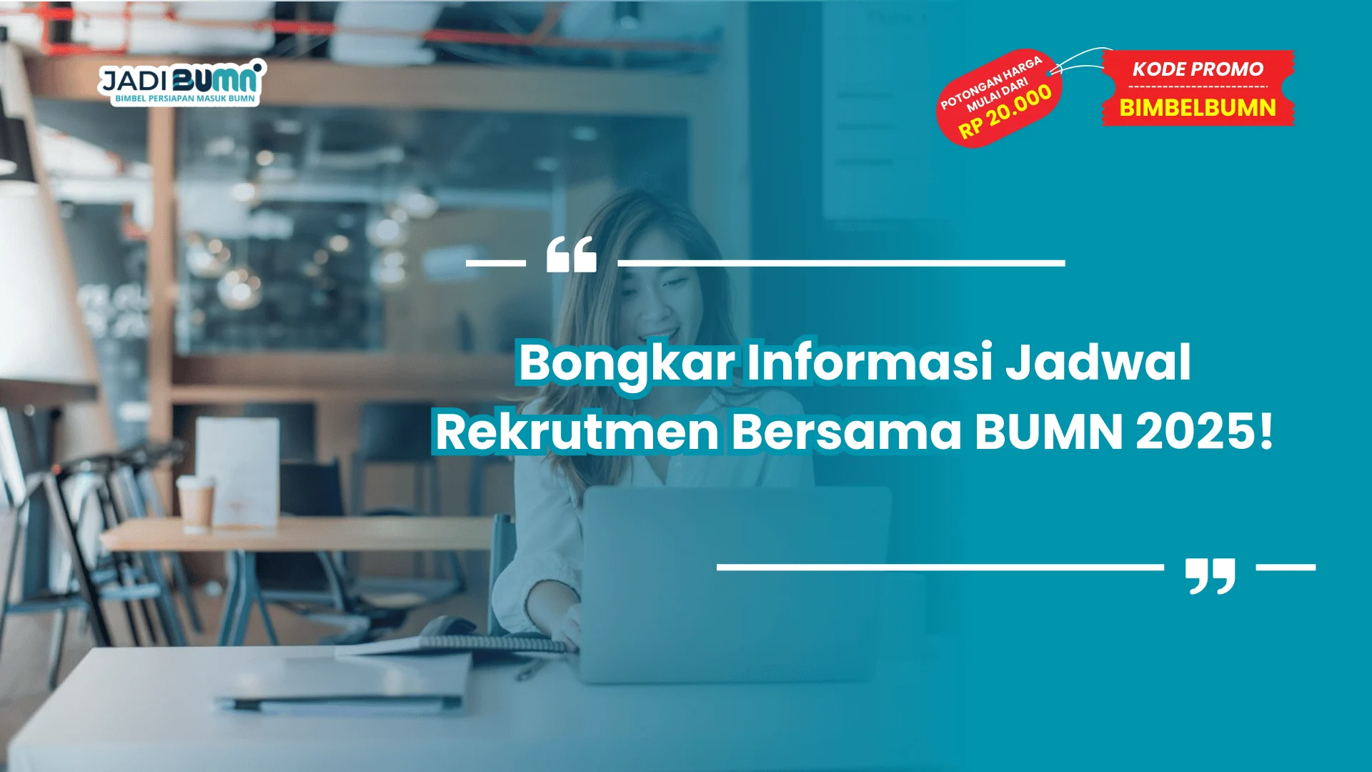 Bongkar Informasi Jadwal Rekrutmen Bersama BUMN 2025!