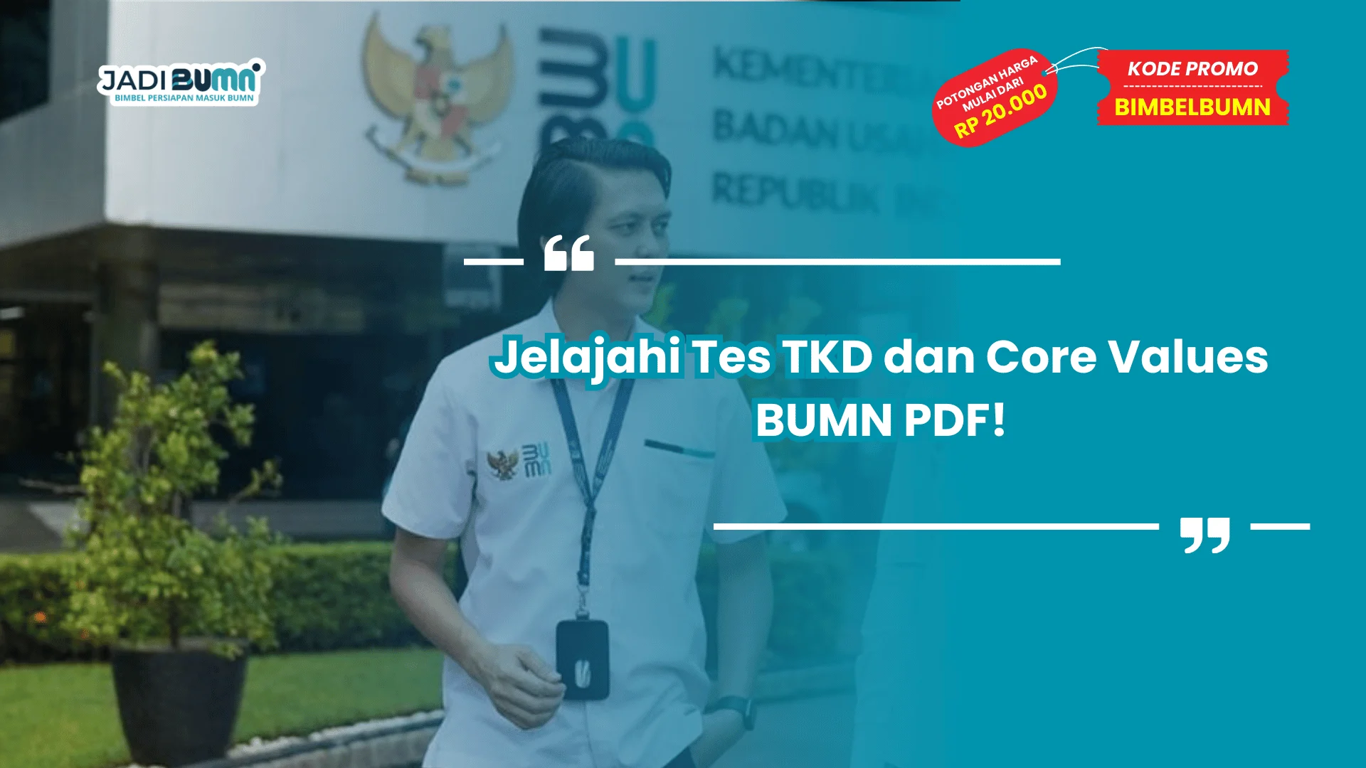 Jelajahi Tes TKD dan Core Values BUMN PDF!
