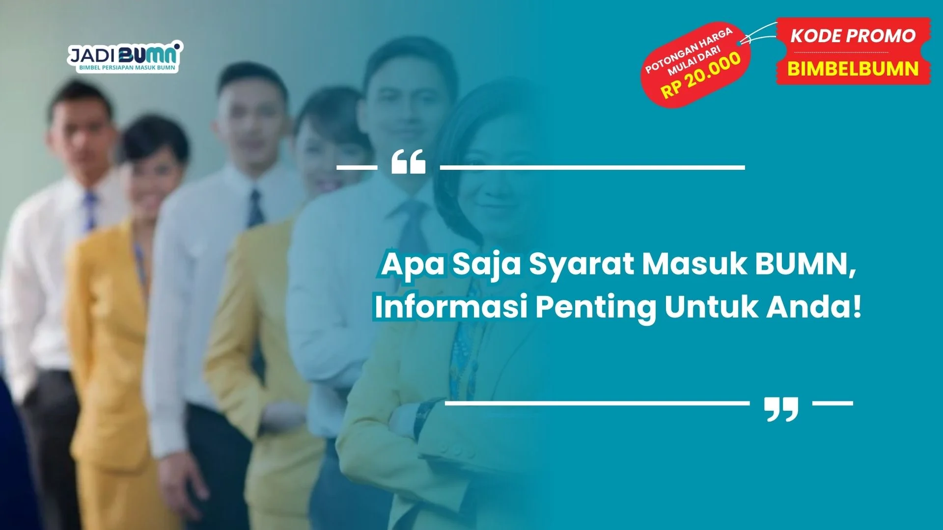 Apa saja syarat masuk BUMN