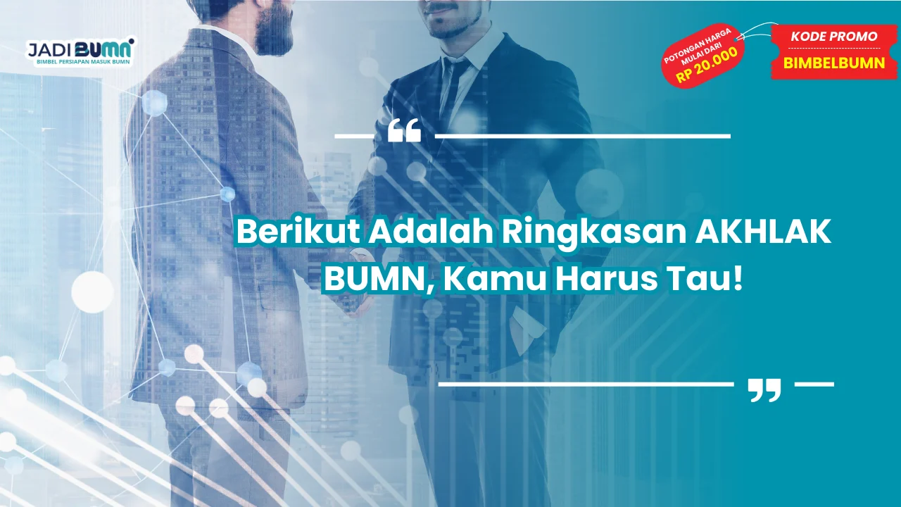 ringkasan akhlak bumn