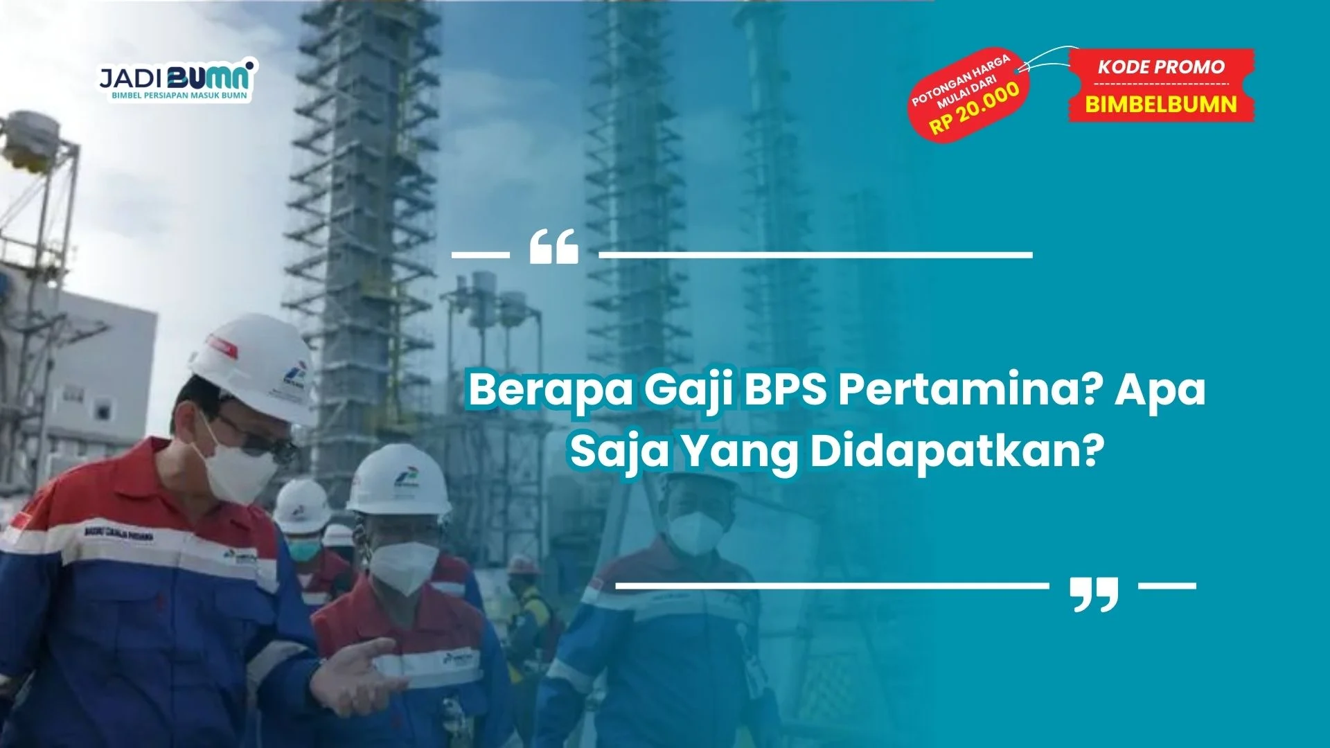 berapa gaji BPS Pertamina