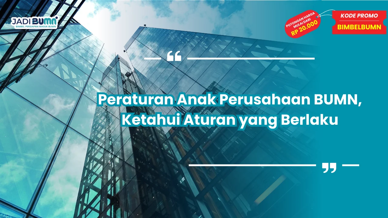 peraturan anak perusahaan bumn