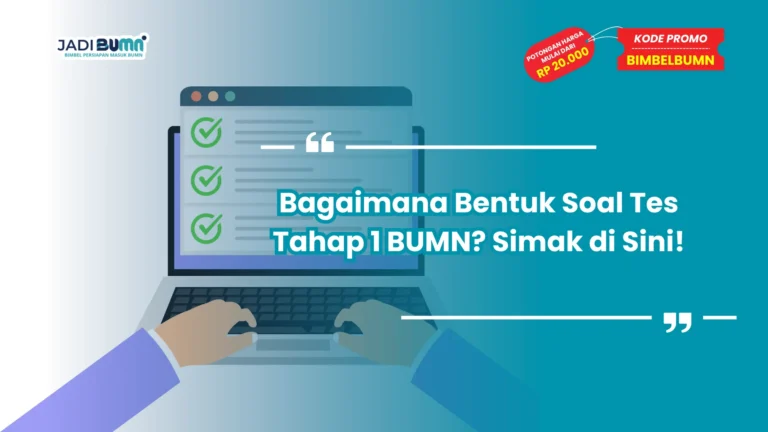 bentuk soal tes tahap 1 bumn