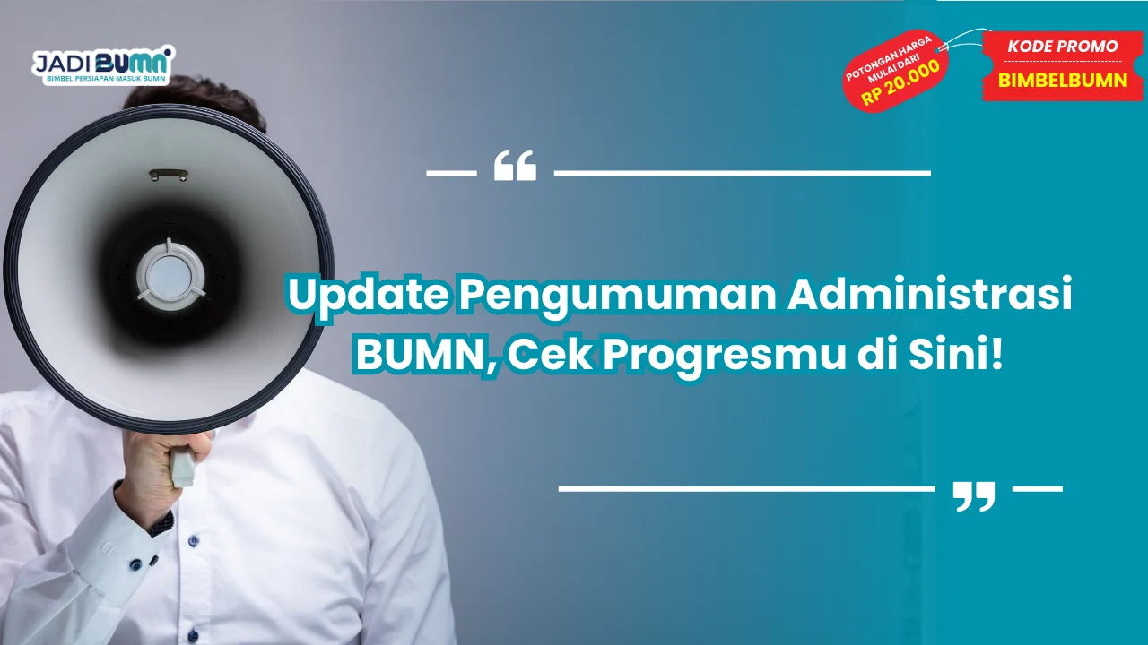 pengumuman administrasi bumn