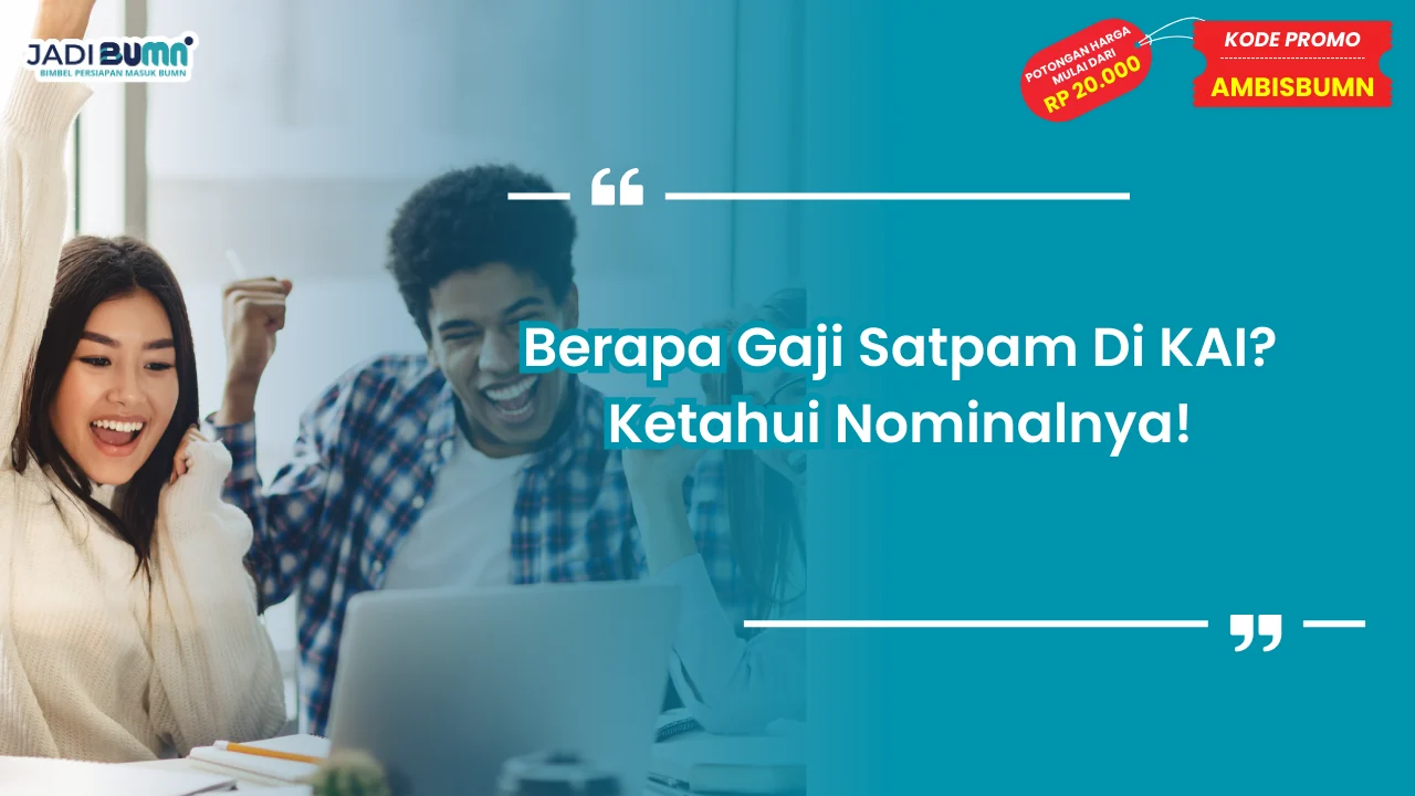 Berapa Gaji Satpam Di KAI