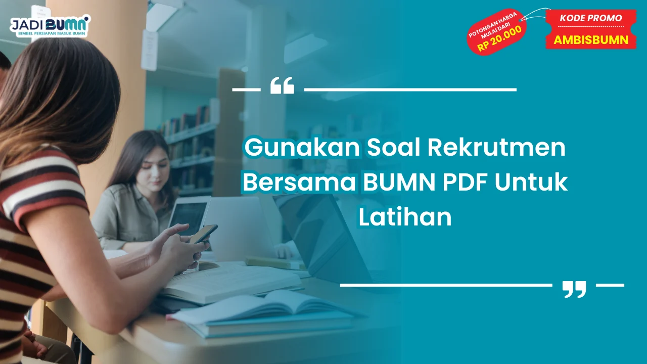 Soal Rekrutmen Bersama BUMN PDF