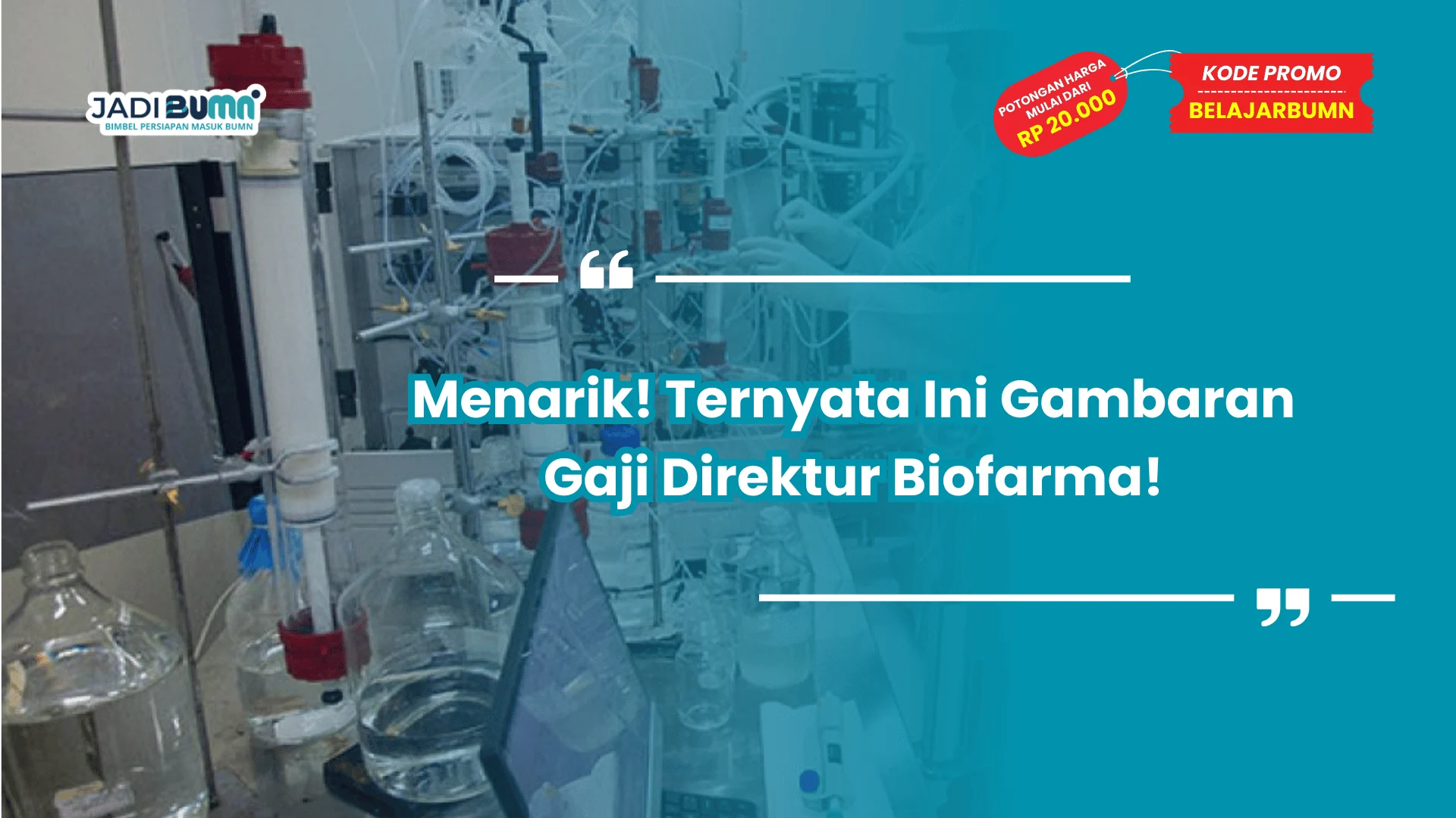 Menarik! Ternyata Ini Gambaran Gaji Direktur Biofarma!