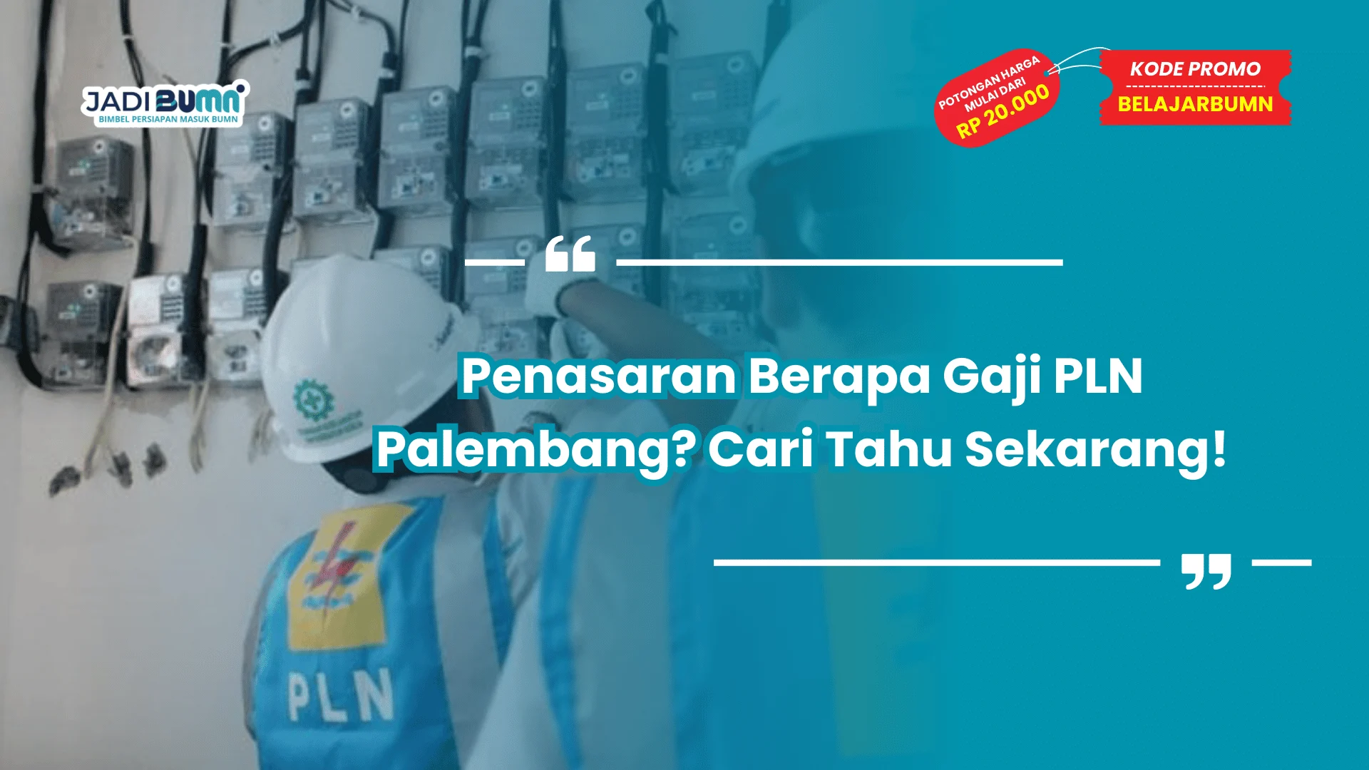 Penasaran Berapa Gaji PLN Palembang? Cari Tahu Sekarang!