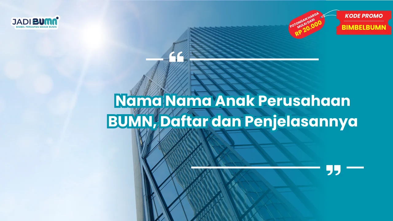 Nama Nama Anak Perusahaan BUMN
