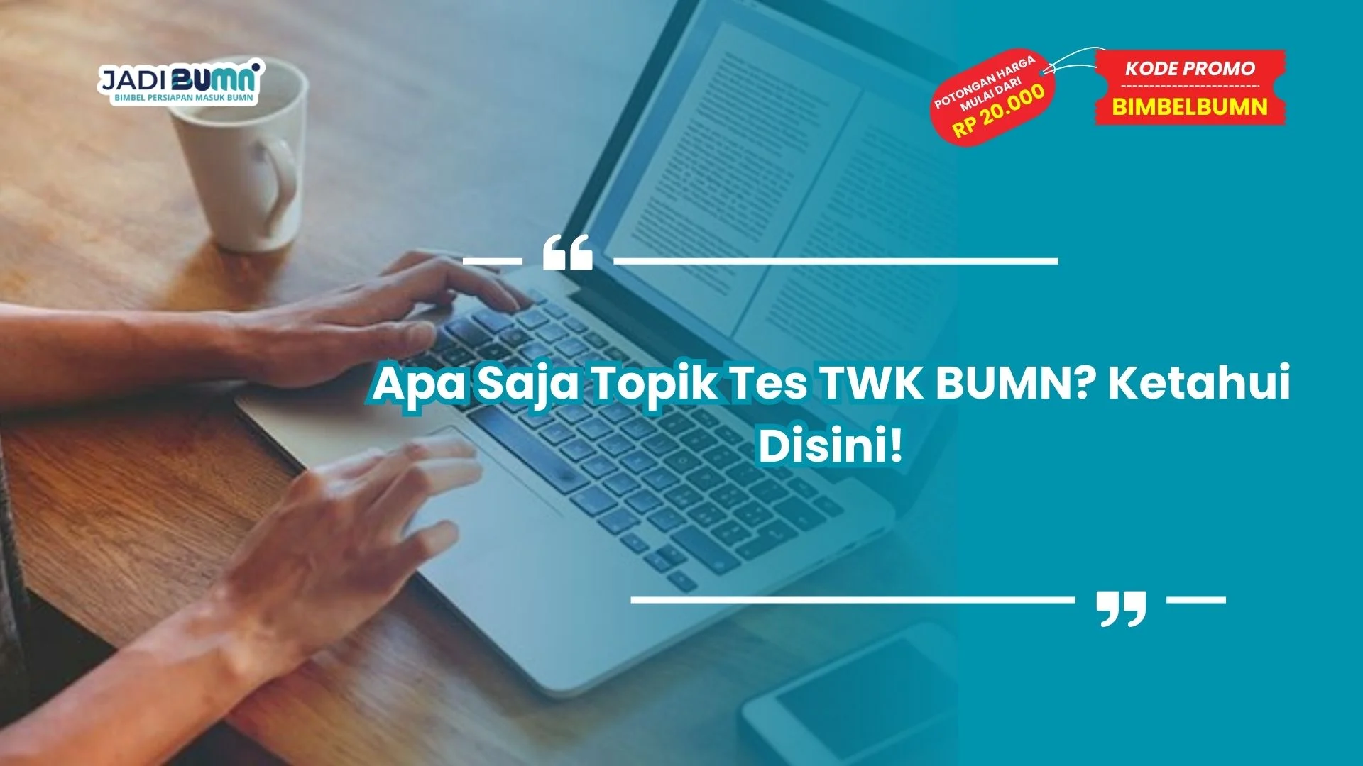 Apa saja topik tes TWK BUMN