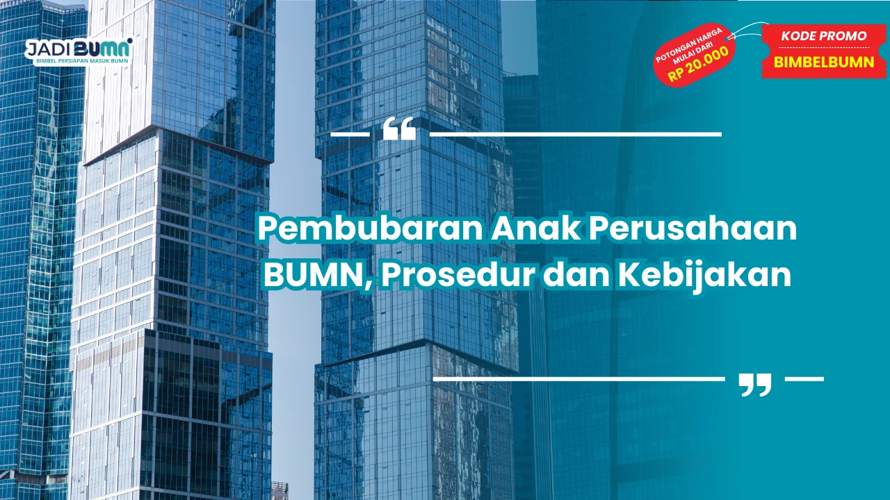 pembubaran anak perusahaan bumn