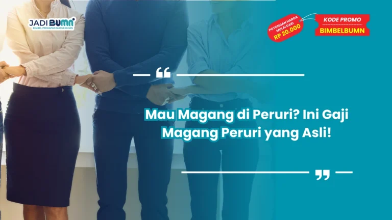 Mau Magang di Peruri? Ini Gaji Magang Peruri yang Asli!