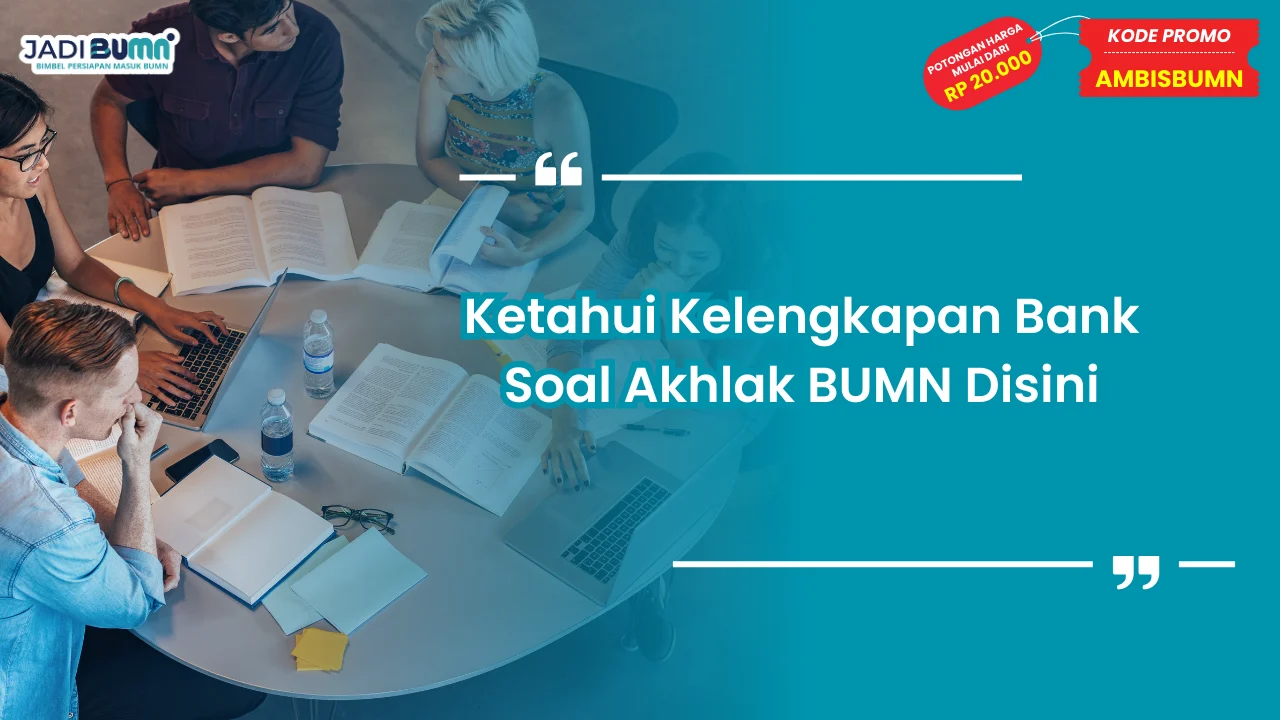 Bank Soal Akhlak BUMN