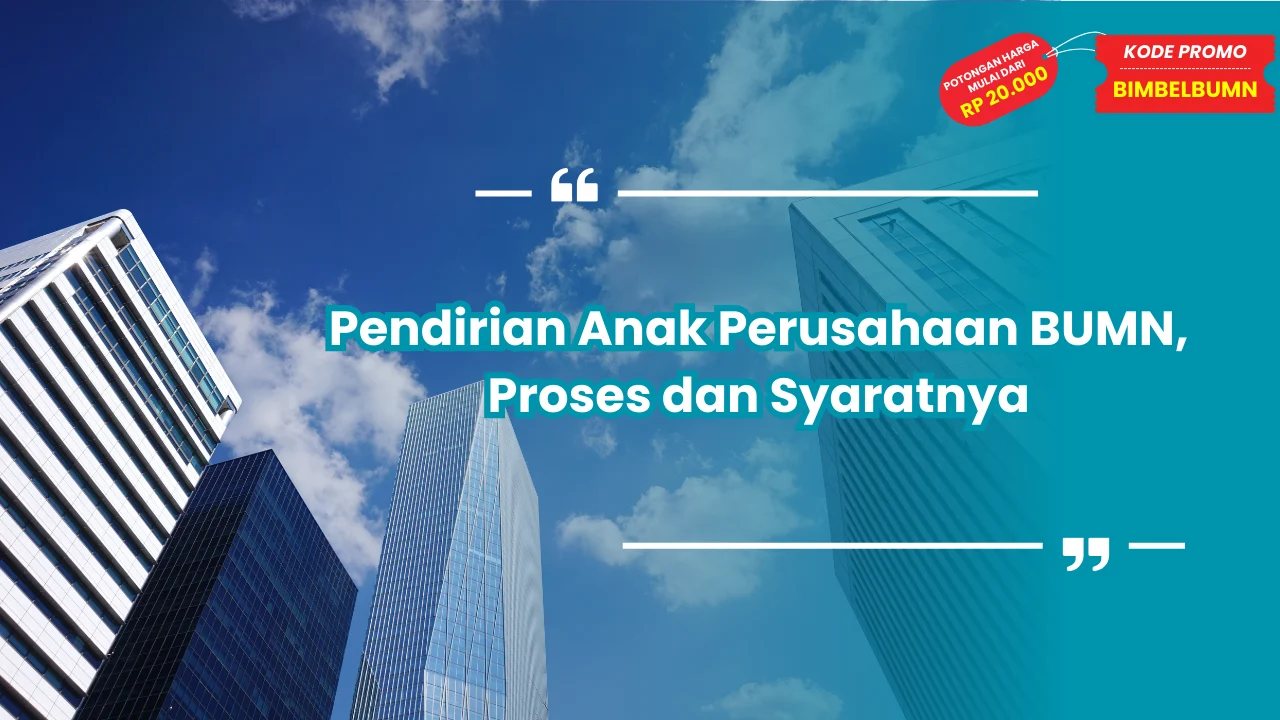 pendirian anak perusahaan bumn