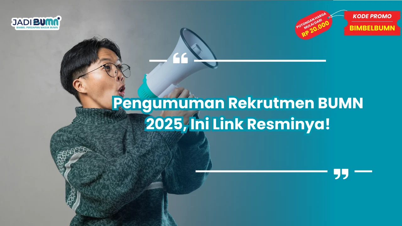 pengumuman rekrutmen bumn 2025
