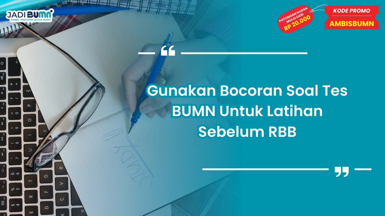 Bocoran Soal Tes BUMN