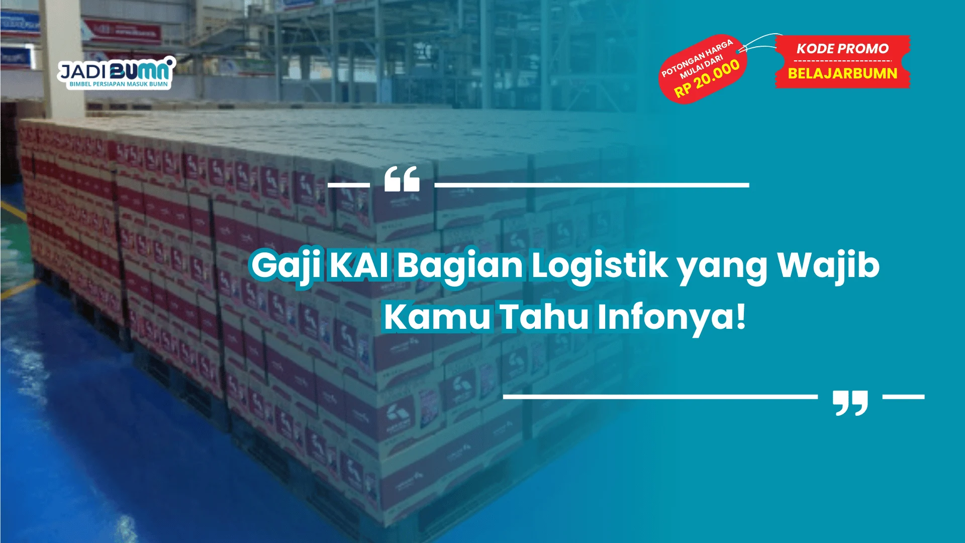 Gaji KAI Bagian Logistik yang Wajib Kamu Tahu Infonya!