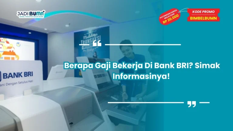 Berapa Gaji Bekerja Di Bank BRI