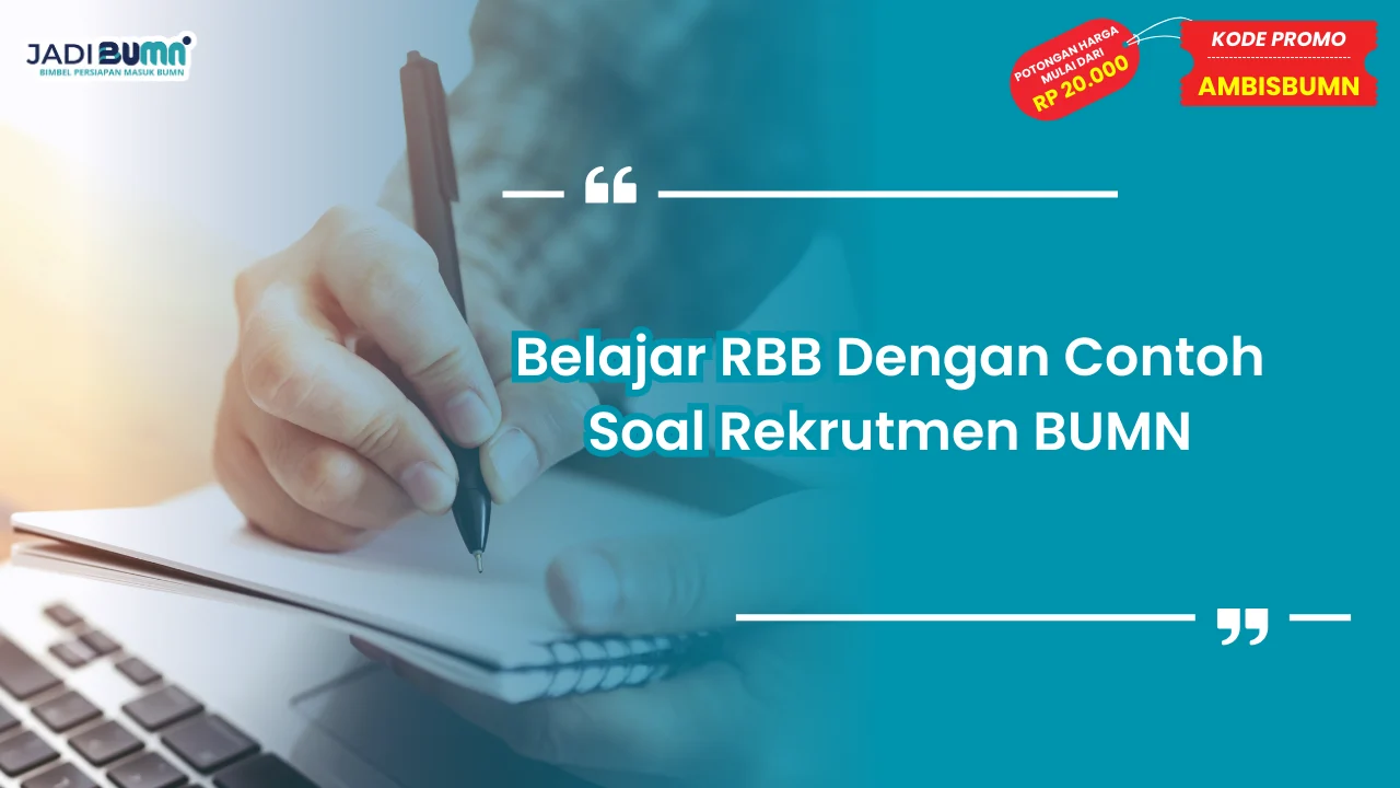 Contoh Soal Rekrutmen BUMN