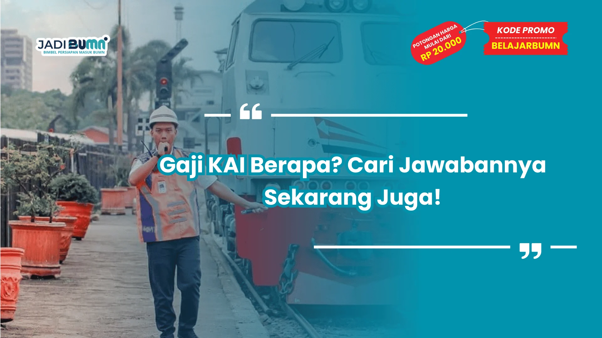 Gaji KAI Berapa? Cari Jawabannya Sekarang Juga!