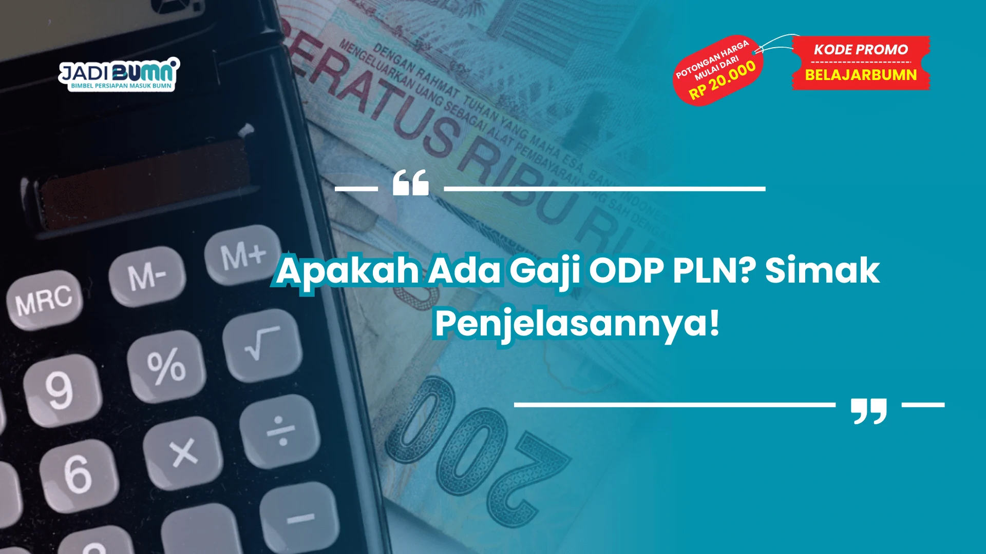 Apakah Ada Gaji ODP PLN? Simak Penjelasannya!