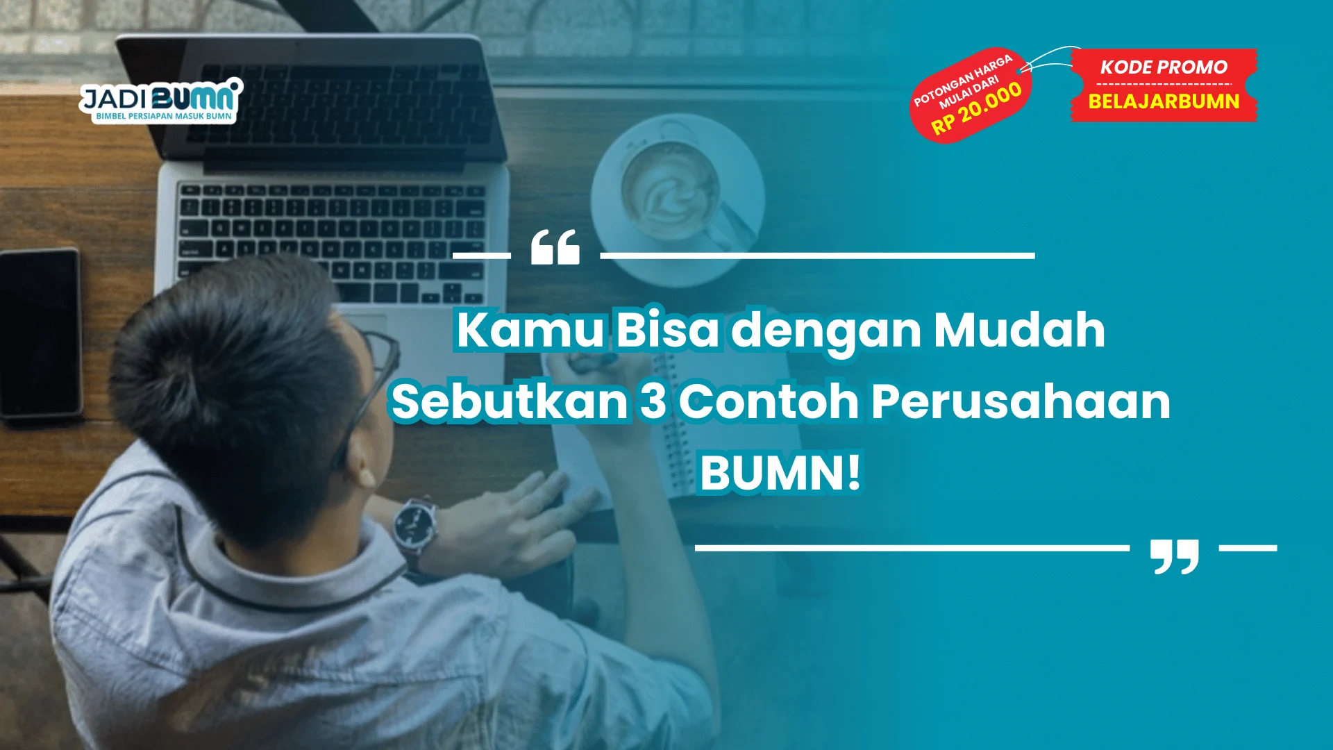 Kamu Bisa dengan Mudah Sebutkan 3 Contoh Perusahaan BUMN!