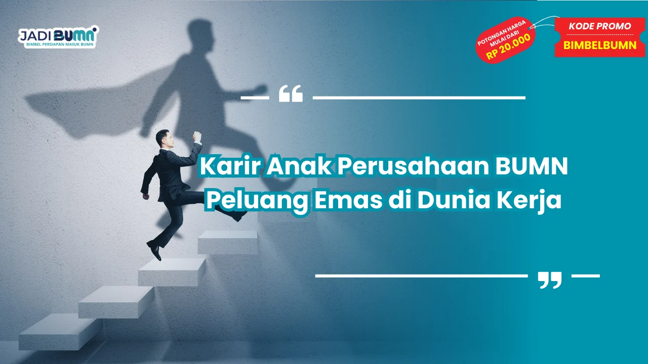 karir anak perusahaan bumn