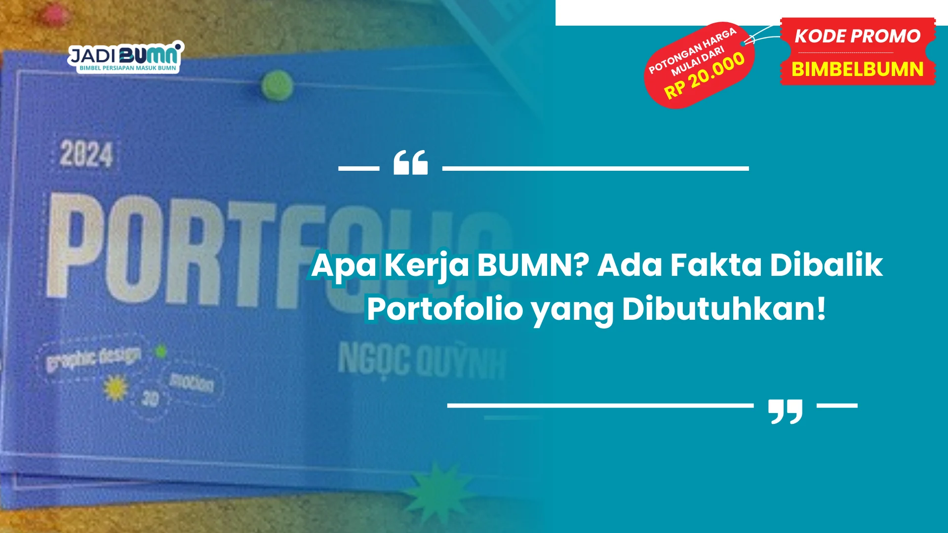 Apa Kerja BUMN? Ada Fakta Dibalik Portofolio yang Dibutuhkan!
