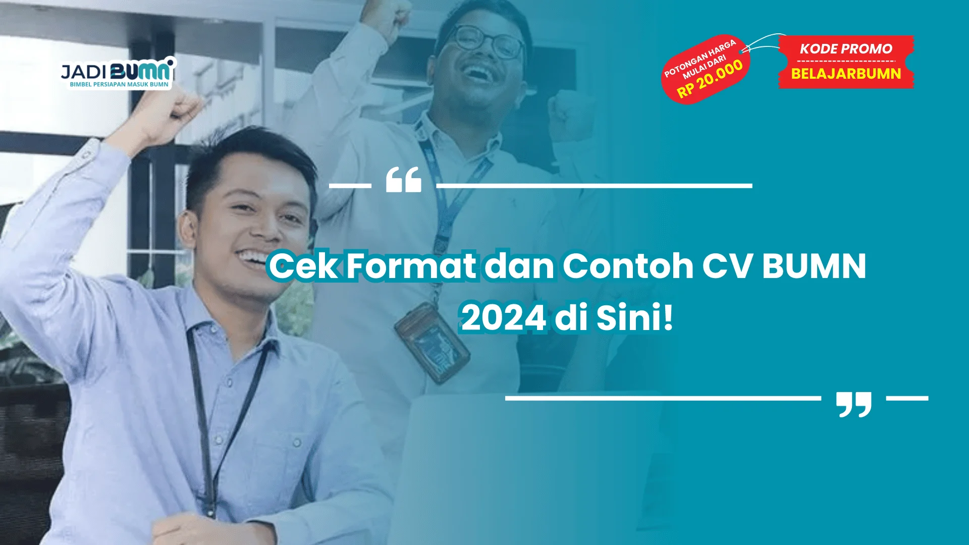 Cek Format dan Contoh CV BUMN 2024 di Sini!