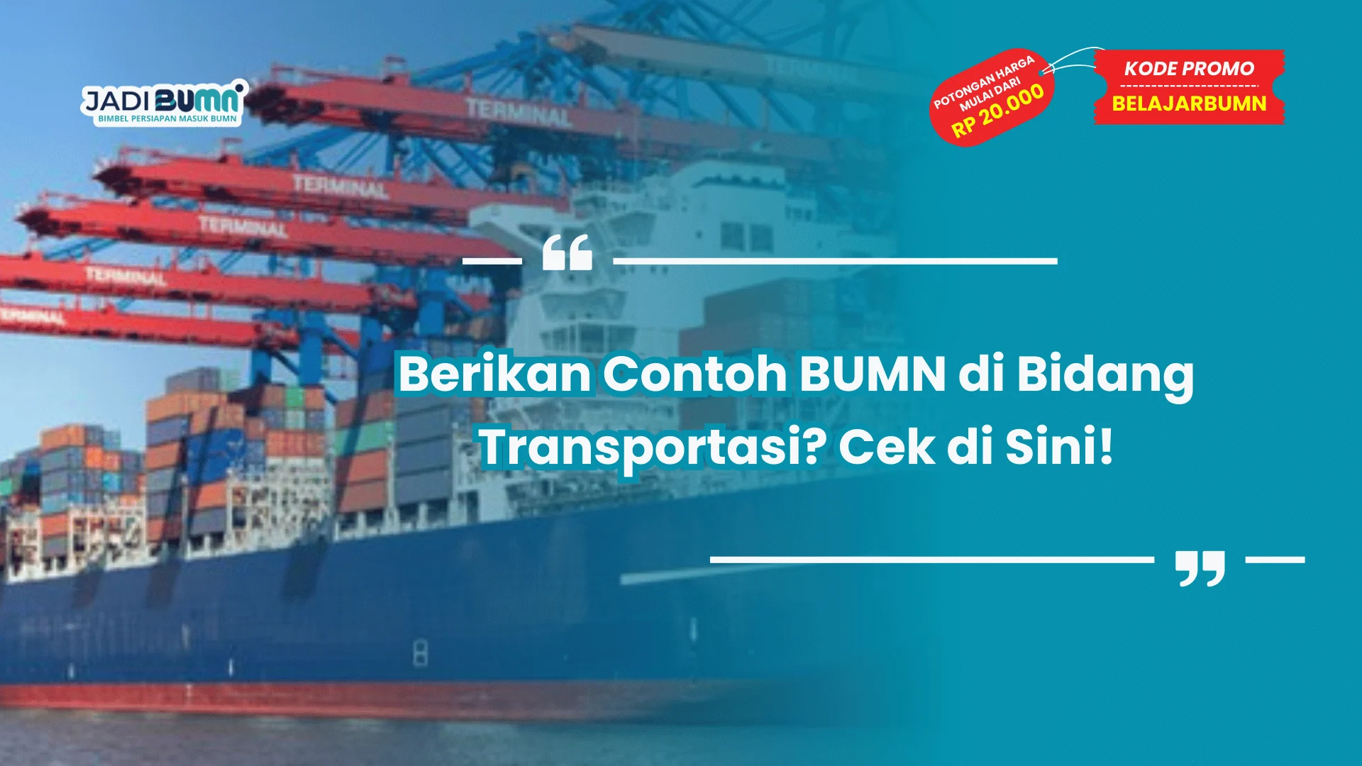 Berikan Contoh BUMN di Bidang Transportasi? Cek di Sini!