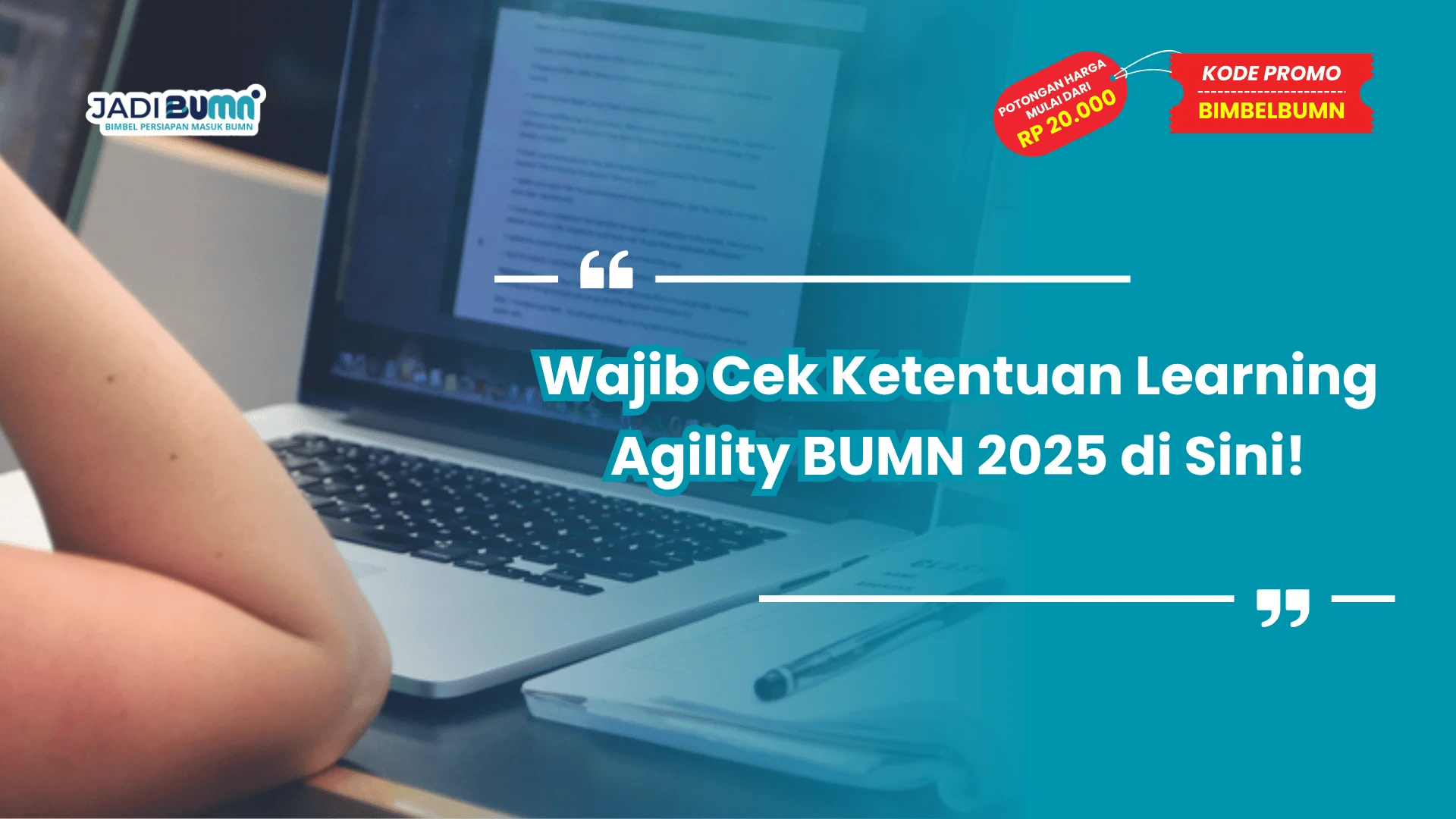 Wajib Cek Ketentuan Learning Agility BUMN 2025 di Sini!