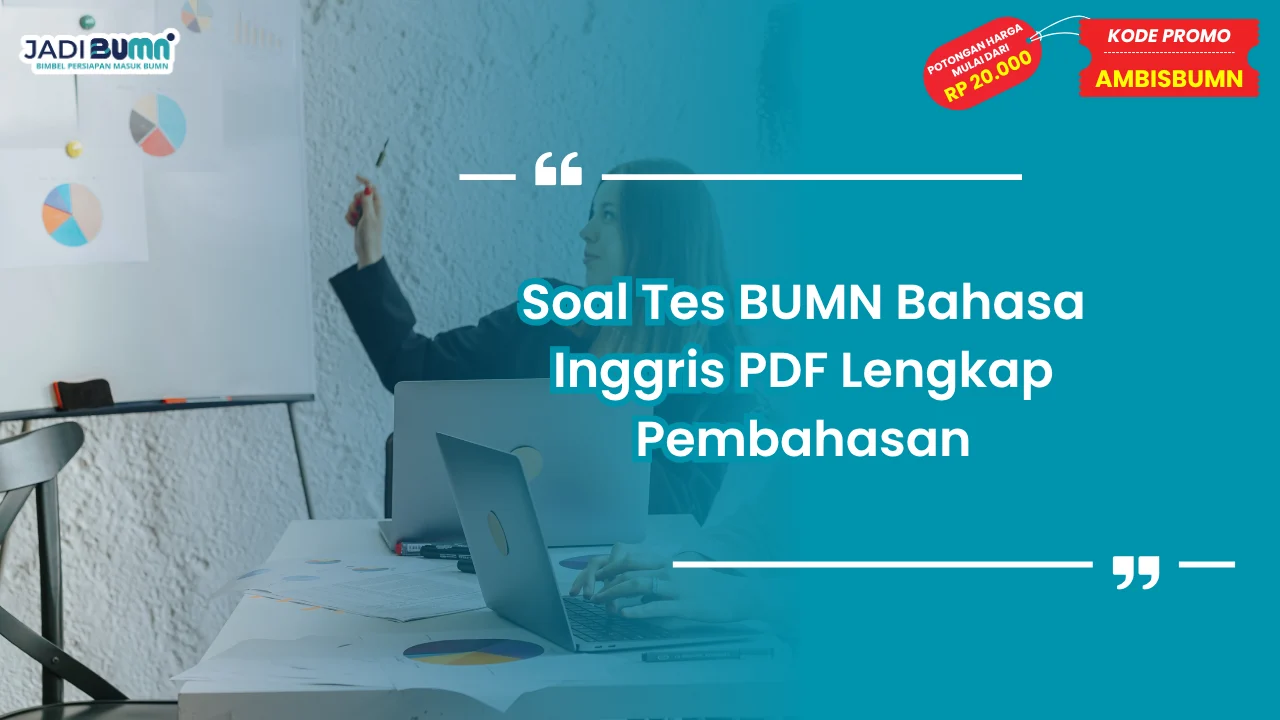 Soal Tes BUMN Bahasa Inggris PDF