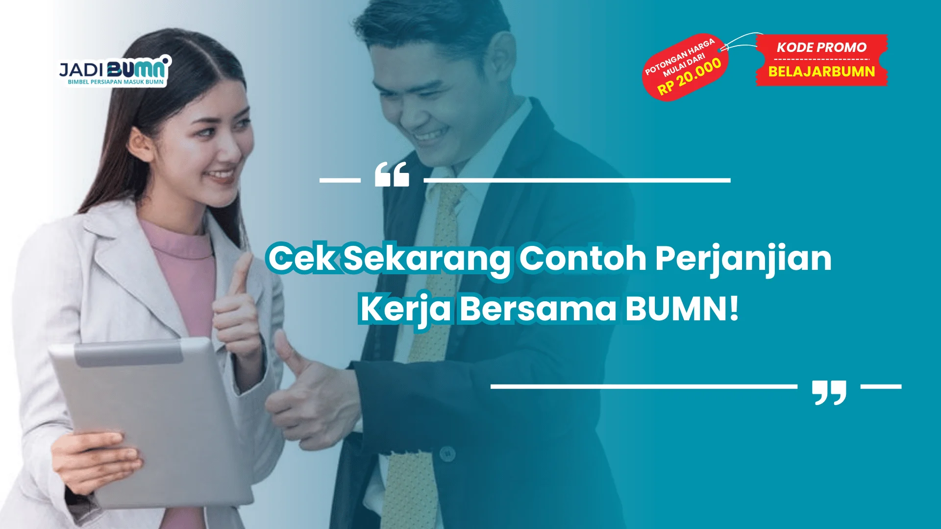 Cek Sekarang Contoh Perjanjian Kerja Bersama BUMN!