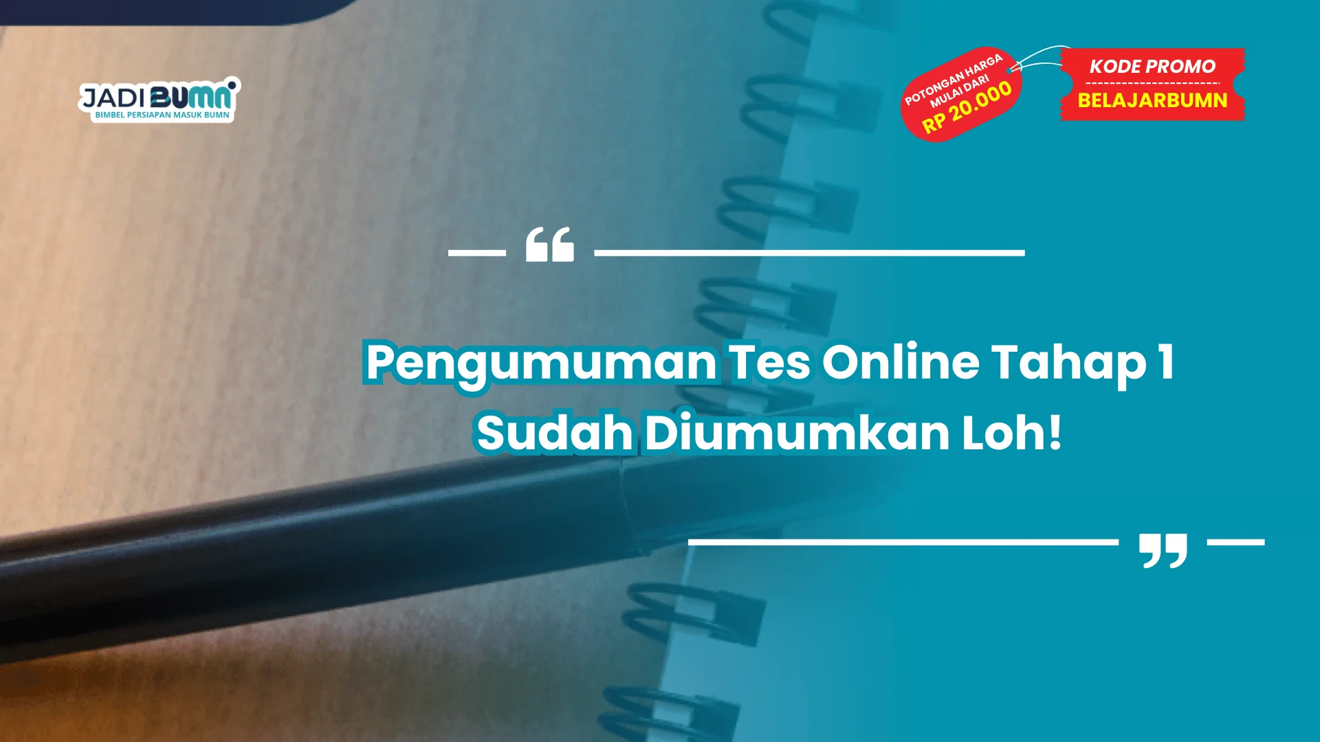 Pengumuman Tes Online Tahap 1 Sudah Diumumkan Loh!