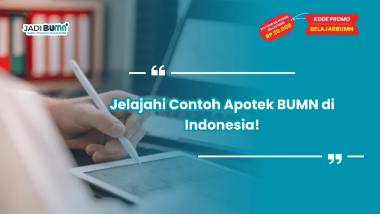 Jelajahi Contoh Apotek BUMN di Indonesia!