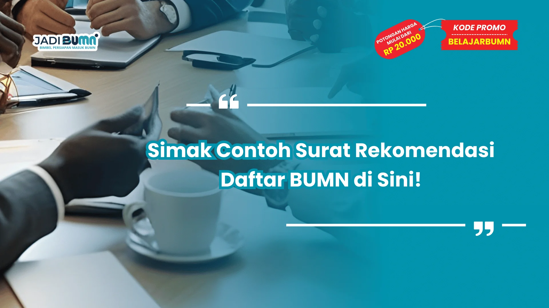 Simak Contoh Surat Rekomendasi Daftar BUMN di Sini!