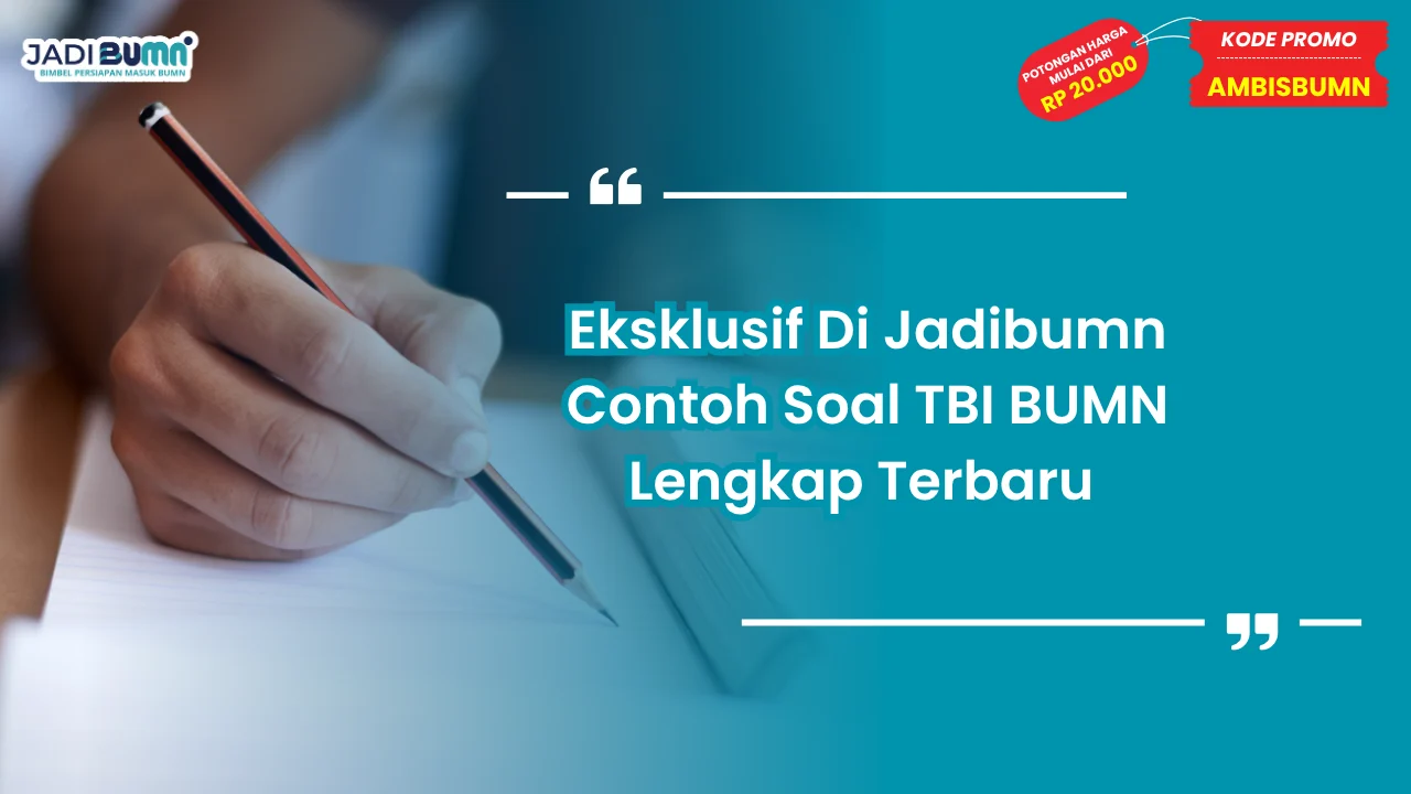 Contoh Soal TBI BUMN