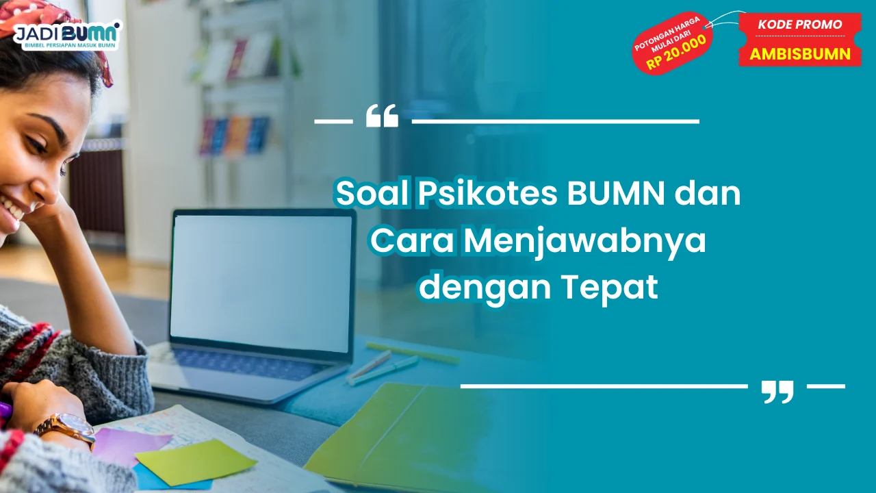 Soal Psikotes BUMN