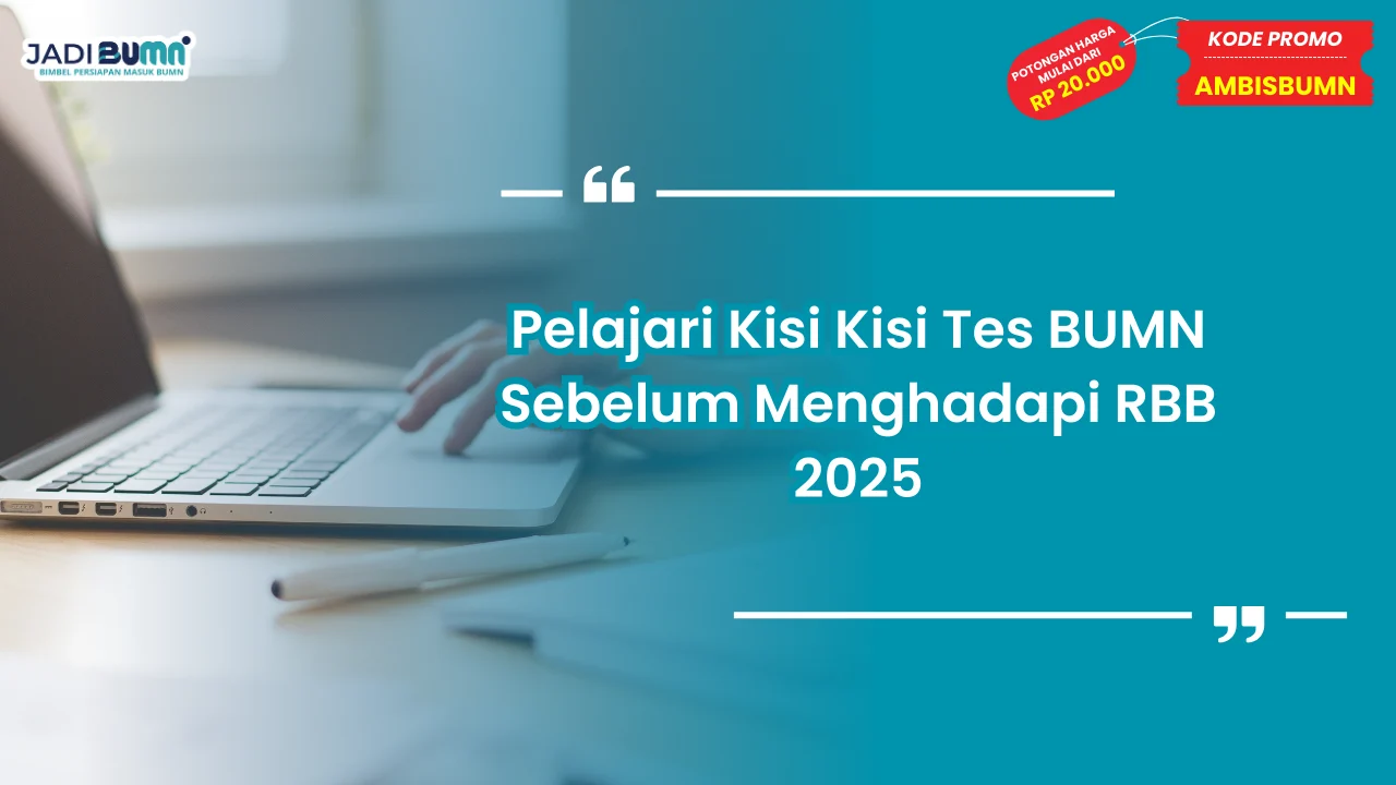Kisi Kisi Tes BUMN