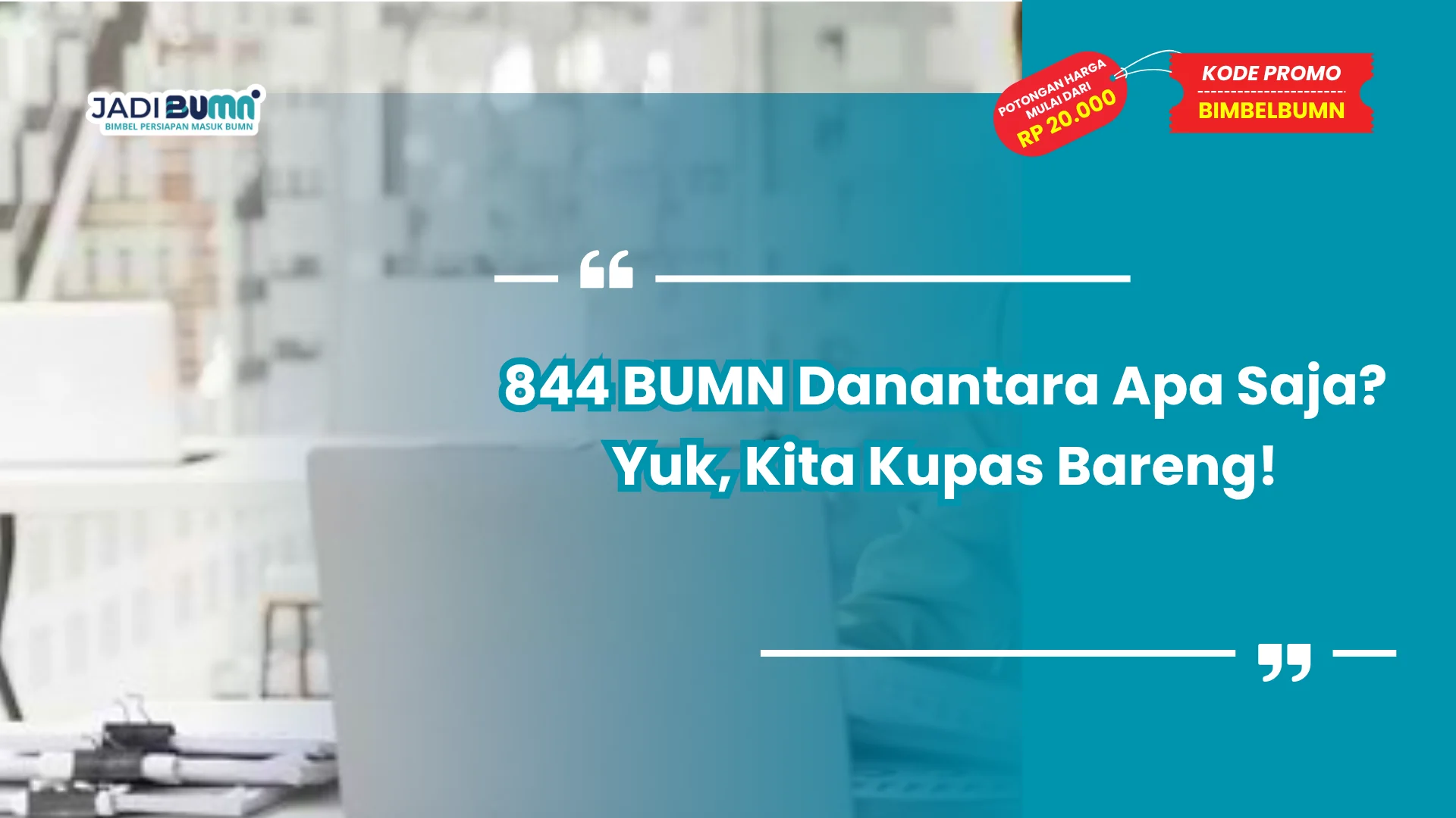 844 BUMN Danantara Apa Saja? Yuk, Kita Kupas Bareng!