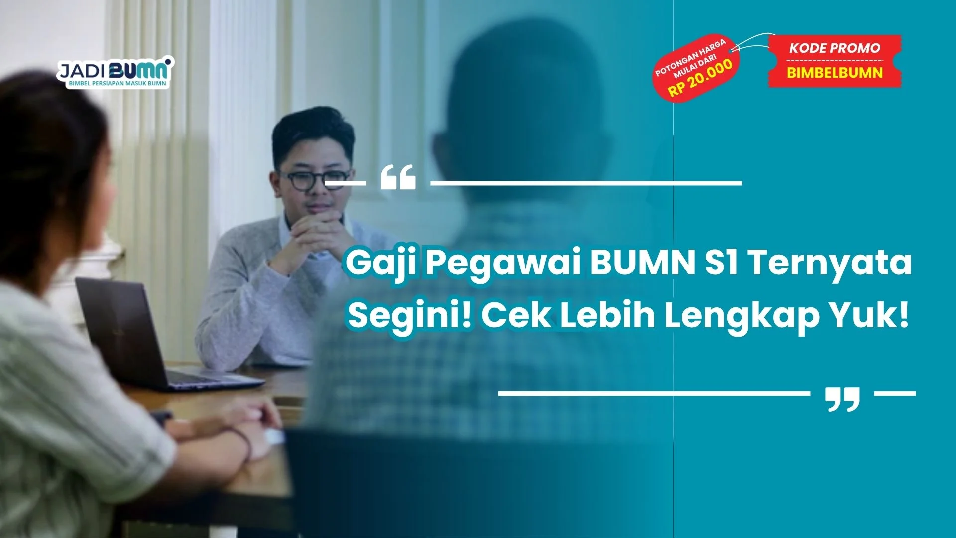 Gaji Pegawai BUMN S1 Ternyata Segini! Cek Lebih Lengkap Yuk!