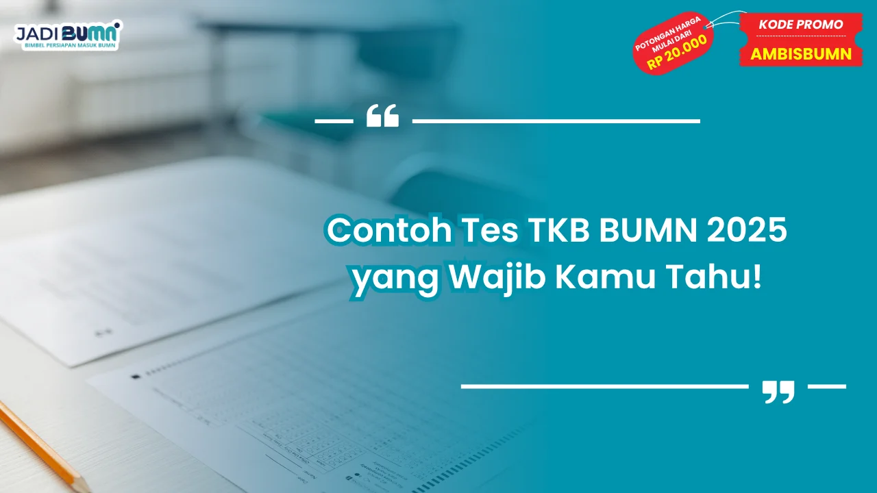 Contoh Tes TKB BUMN